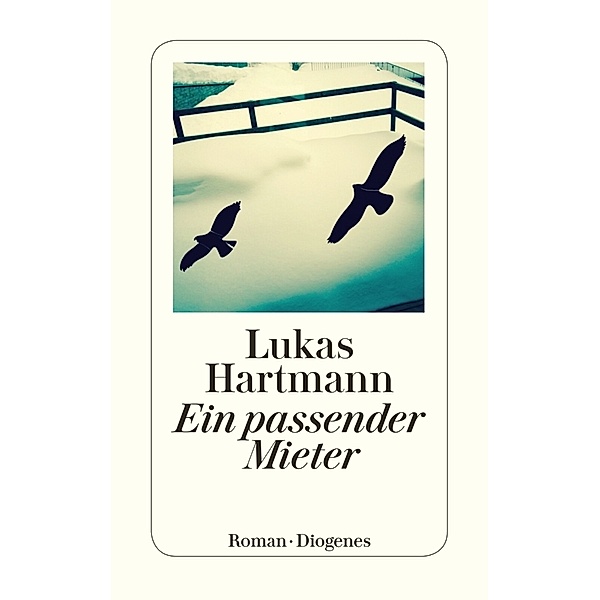 Ein passender Mieter, Lukas Hartmann