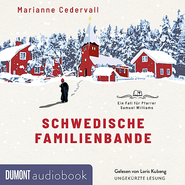 Ein Pfarrer-Samuel-Williams-Krimi - 1 - Schwedische Familienbande, Marianne Cedervall
