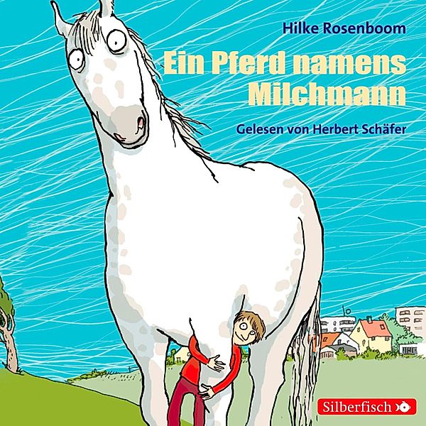 Ein Pferd namens Milchmann, Hilke Rosenboom