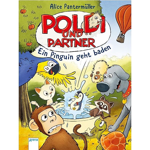 Ein Pinguin geht baden / Poldi und Partner Bd.2, Alice Pantermüller