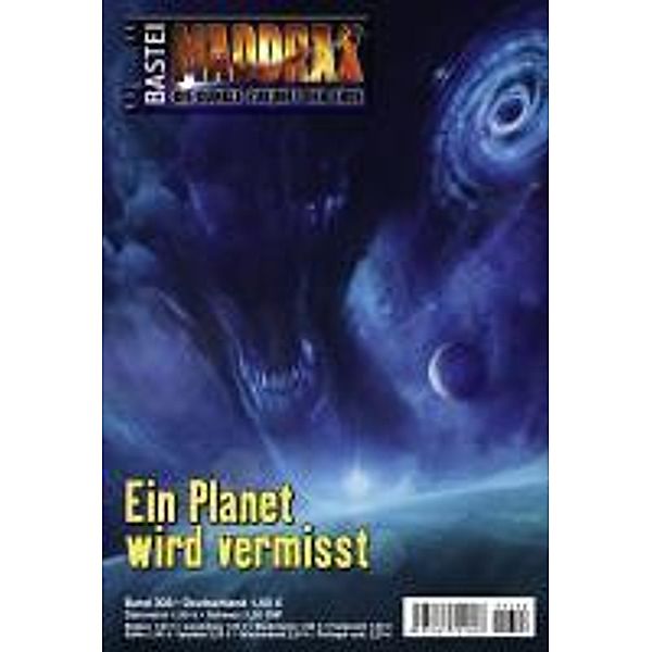 Ein Planet wird vermisst / Maddrax Bd.308, Susan Schwartz