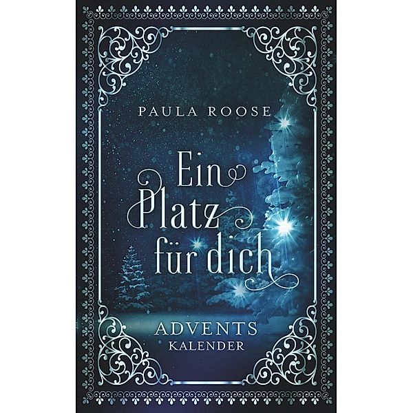 Ein Platz für dich, Paula Roose