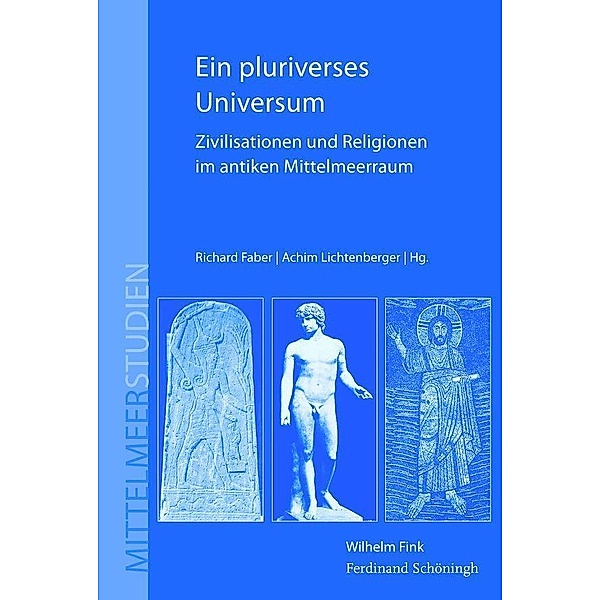 Ein pluriverses Universum, Richard Faber, Achim Lichtenberger