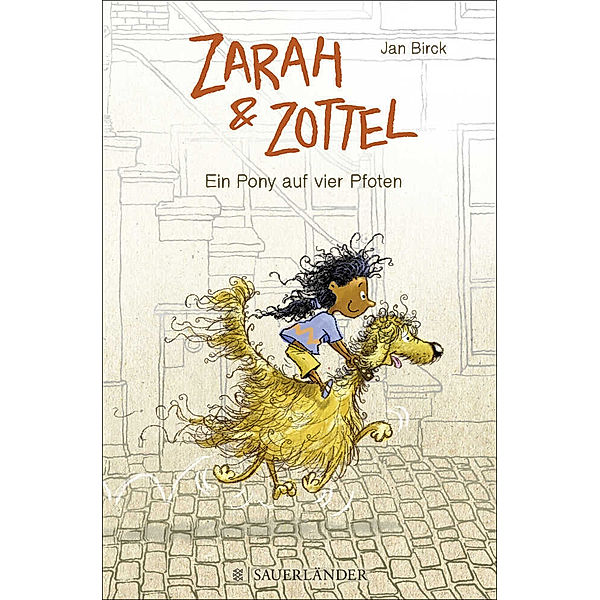 Ein Pony auf vier Pfoten / Zarah und Zottel Bd.1, Jan Birck