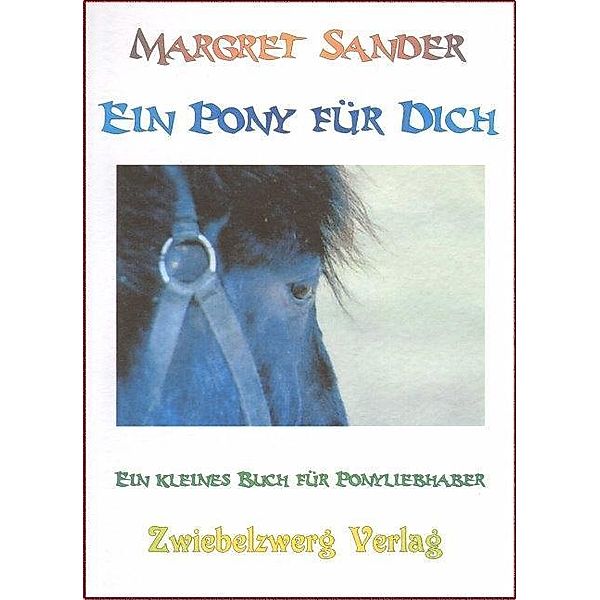 Ein Pony für Dich, Margret Sander