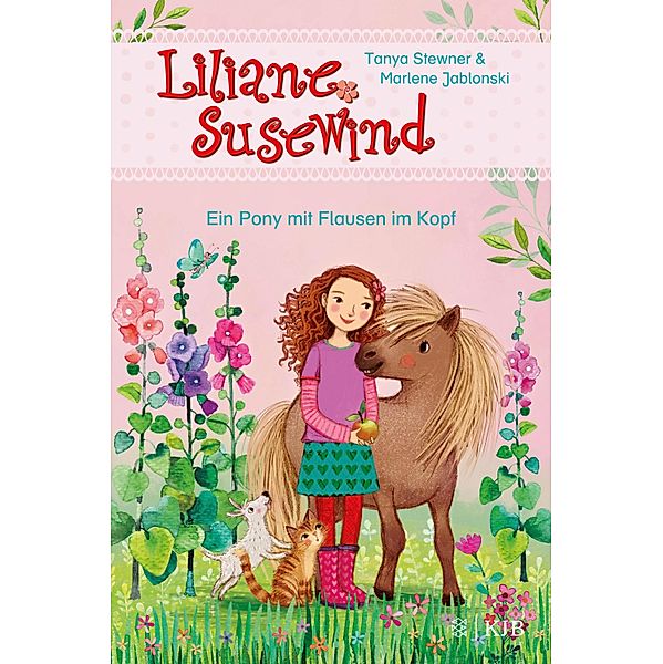 Ein Pony mit Flausen im Kopf / Liliane Susewind ab 6 Jahre Bd.10, Tanya Stewner, Marlene Jablonski