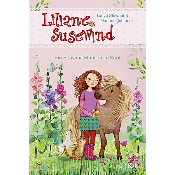 Ein Pony mit Flausen im Kopf / Liliane Susewind ab 6 Jahre Bd.10, Tanya Stewner, Marlene Jablonski
