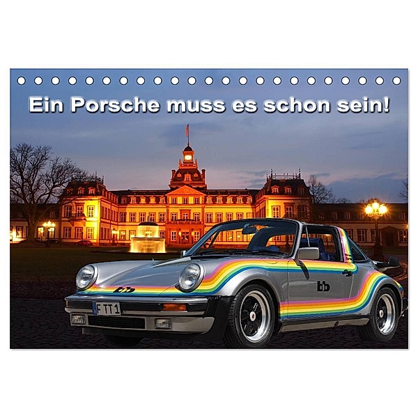 Ein Porsche muss es schon sein! (Tischkalender 2024 DIN A5 quer), CALVENDO Monatskalender, Roland Klinge