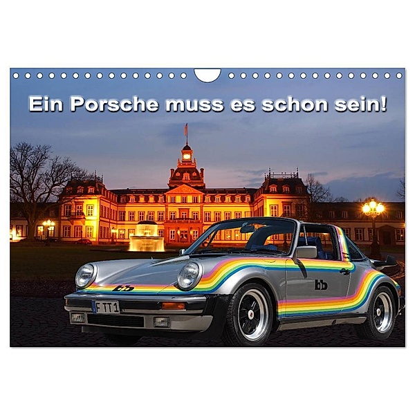 Ein Porsche muss es schon sein! (Wandkalender 2024 DIN A4 quer), CALVENDO Monatskalender, Roland Klinge