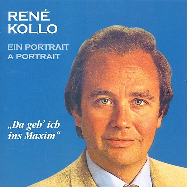 Ein Portrait, Rene Kollo