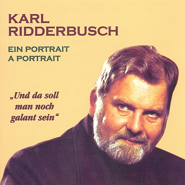 Ein Portrait, Karl Ridderbusch