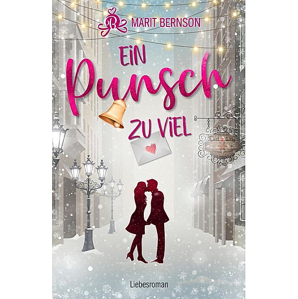 Ein Punsch zu viel, Marit Bernson