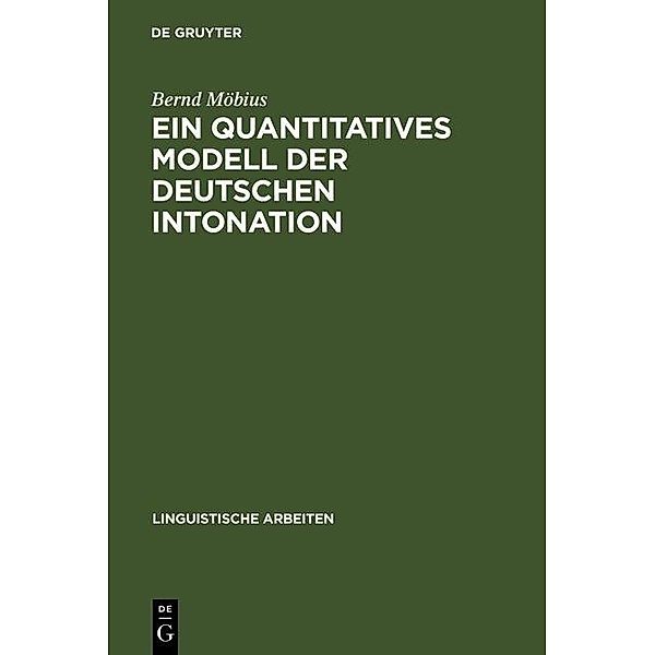 Ein quantitatives Modell der deutschen Intonation / Linguistische Arbeiten Bd.305, Bernd Möbius