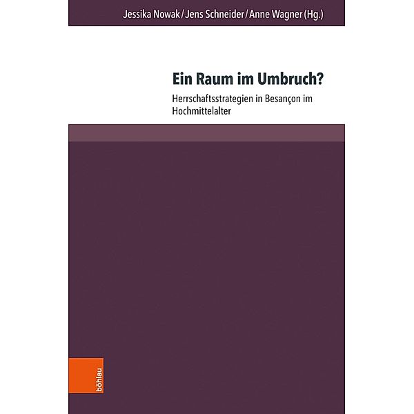 Ein Raum im Umbruch?, Jessika Nowak, Jens Schneider, Anne Wagner