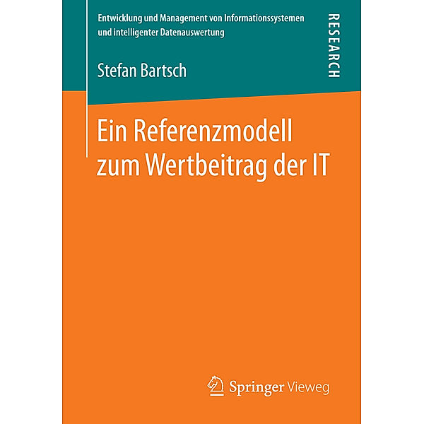 Ein Referenzmodell zum Wertbeitrag der IT, Stefan Bartsch