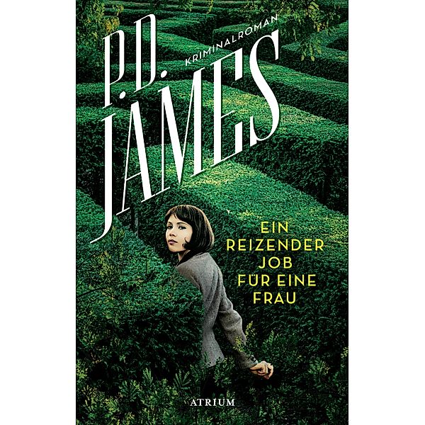 Ein reizender Job für eine Frau, P. D. James