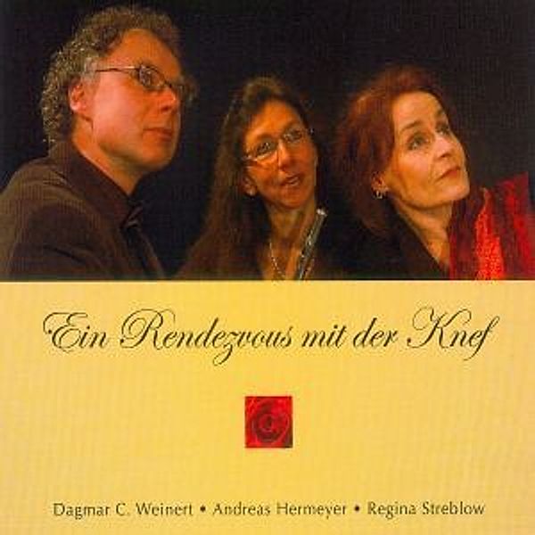 Ein Rendezvous Mit Der Knef, Ensemble Weinert, Hermeyer, Streblow