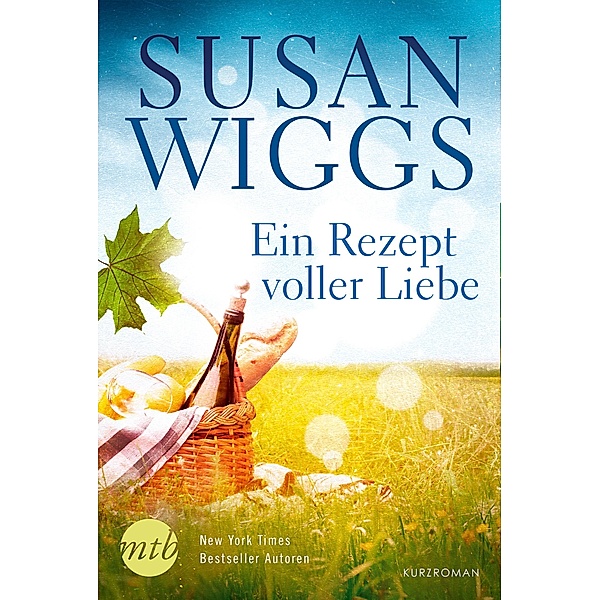 Ein Rezept voller Liebe, Susan Wiggs