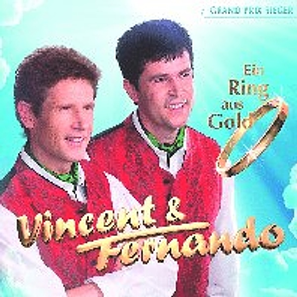 Ein Ring aus Gold, Vincent & Fernando