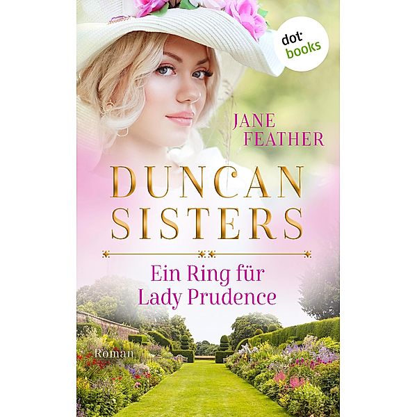 Ein Ring für Lady Prudence / Duncan Sisters Bd.2, Jane Feather