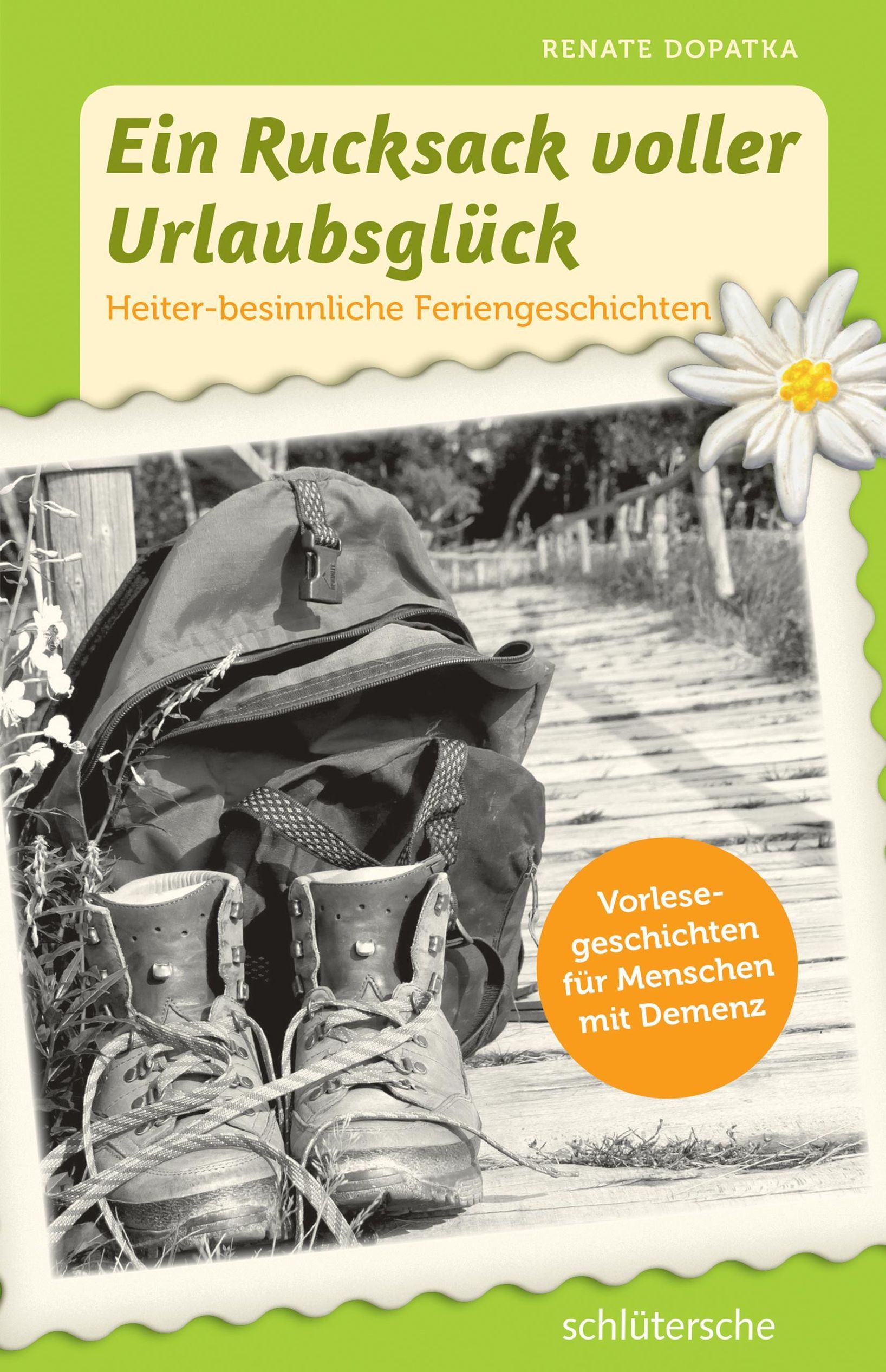 Ein Rucksack voller Urlaubsglück eBook v. Renate Dopatka | Weltbild