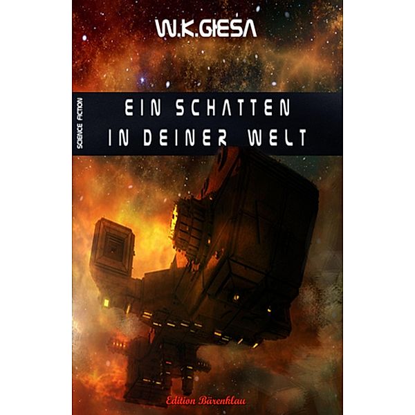 Ein Schatten in deiner Welt, W. K. Giesa