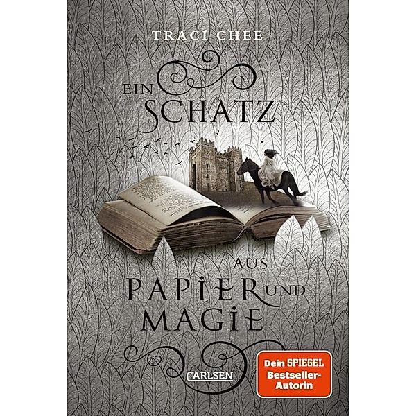 Ein Schatz aus Papier und Magie (Das Buch von Kelanna 2), Traci Chee