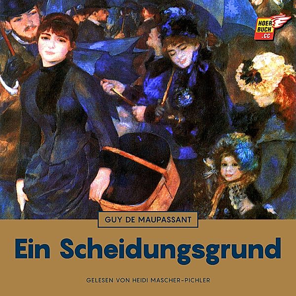 Ein Scheidungsgrund, Guy de Maupassant