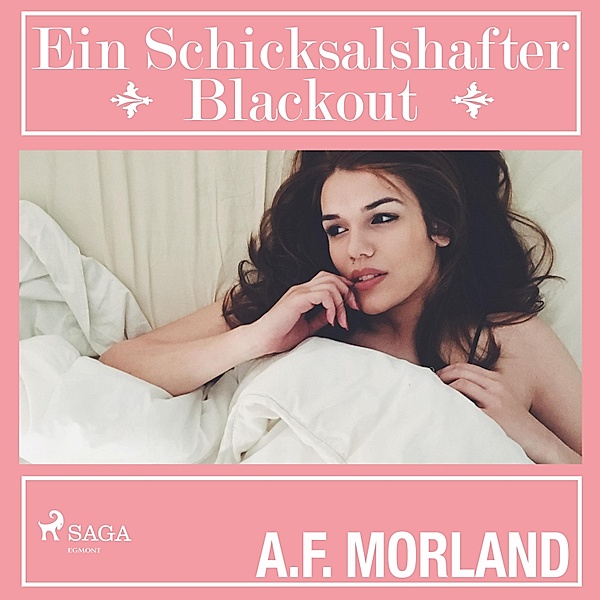 Ein schicksalshafter Blackout (Ungekürzt), A.f. Morland