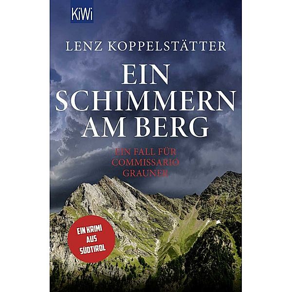 Ein Schimmern am Berg, Lenz Koppelstätter