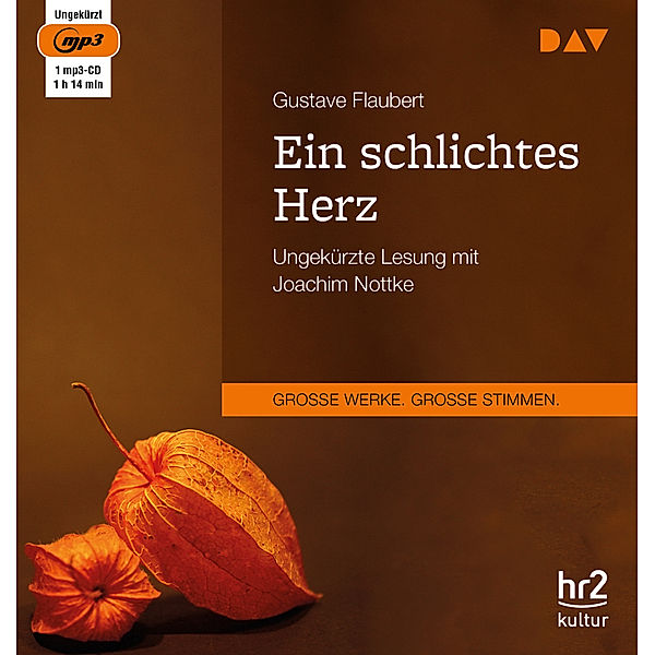 Ein schlichtes Herz,1 Audio-CD, 1 MP3, Gustave Flaubert