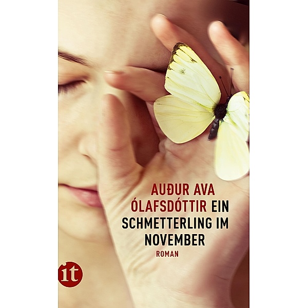 Ein Schmetterling im November, Auður Ava Ólafsdóttir