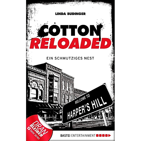 Ein schmutziges Nest / Cotton Reloaded Bd.40, Linda Budinger