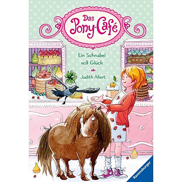 Ein Schnabel voll Glück / Das Pony-Café Bd.3, Judith Allert