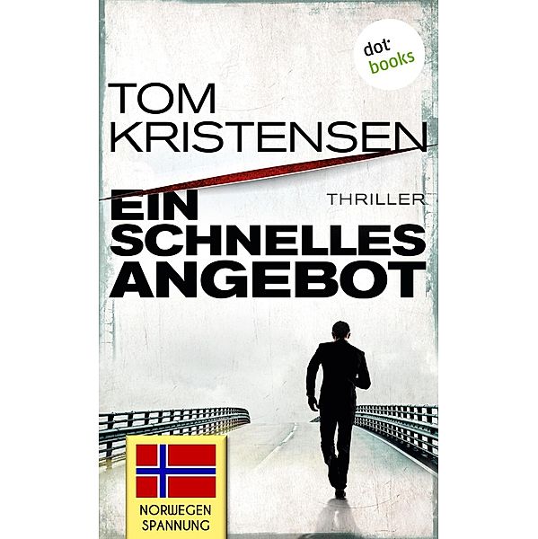 Ein schnelles Angebot, Tom Kristensen