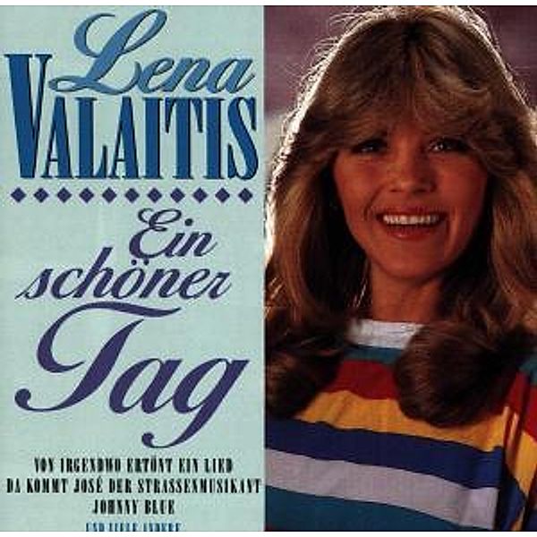 Ein Schöner Tag, Lena Valaitis