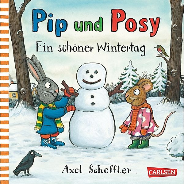 Ein schöner Wintertag / Pip und Posy Bd.6, Axel Scheffler