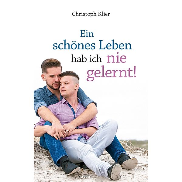 Ein schönes Leben hab ich nie gelernt!, Christoph Klier