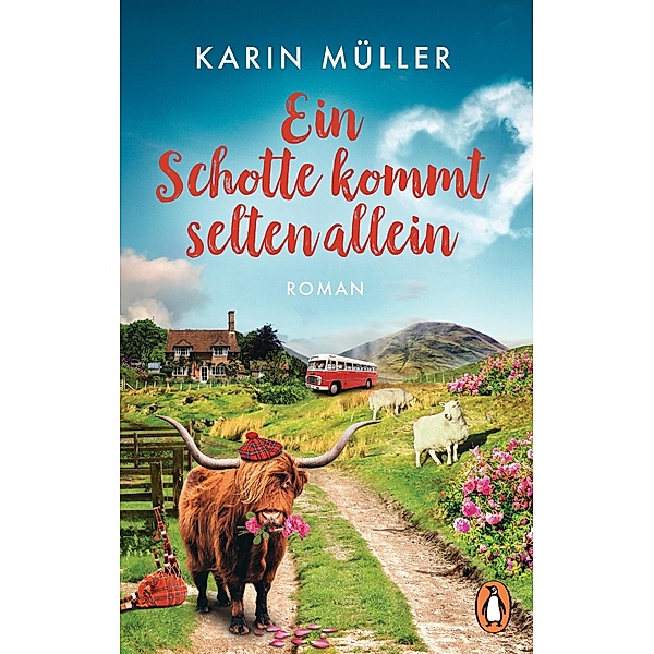 Ein Schotte kommt selten allein, Karin Müller