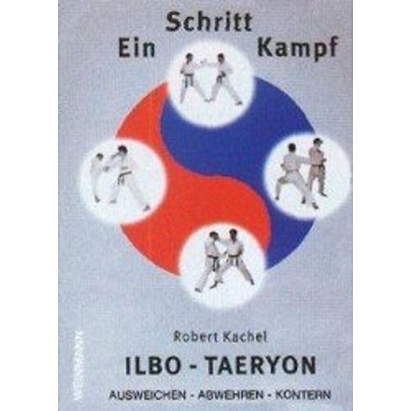 Ein-Schritt-Kampf Ilbo-Taeryon, Robert Kachel