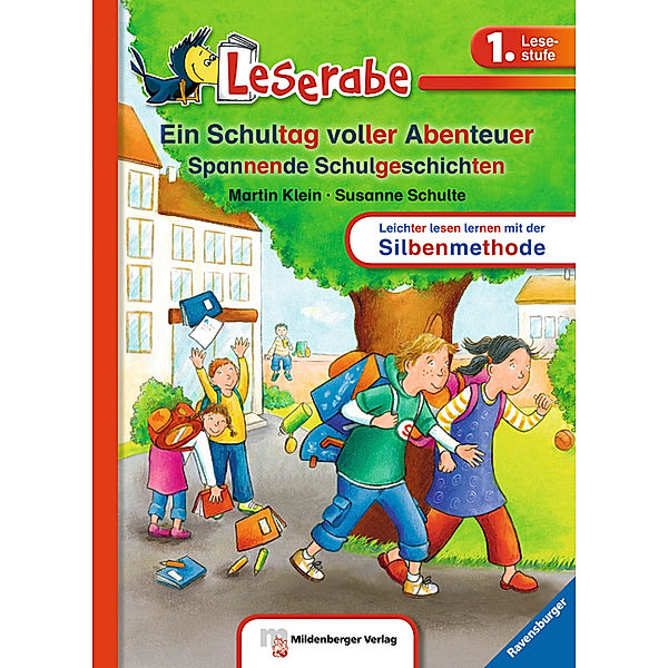 Ein Schultag voller Abenteuer - Leserabe 1. Klasse - Erstlesebuch für Kinder ab 6 Jahren, Martin Klein