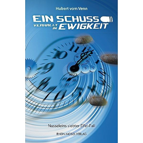 Ein Schuss verhallt in Ewigkeit, Hubert Vom Venn