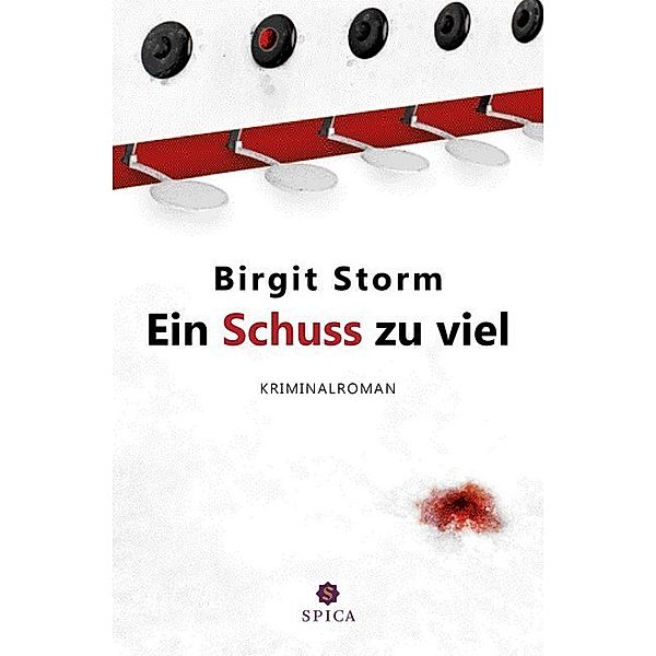 Ein Schuss zu viel, Birgit Storm