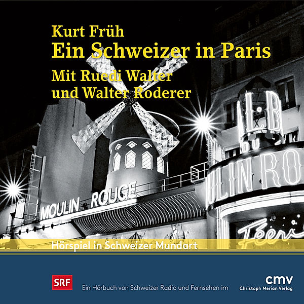 Ein Schweizer in Paris, Kurt Früh