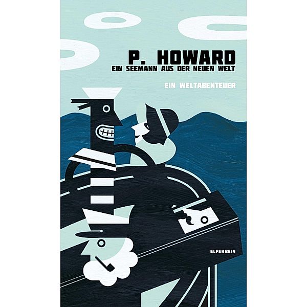 Ein Seemann aus der Neuen Welt, P. Howard, Jeno Rejto