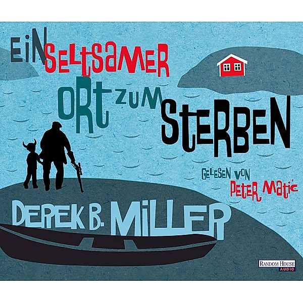 Ein seltsamer Ort zum Sterben, 5 Audio-CDs, Derek B. Miller