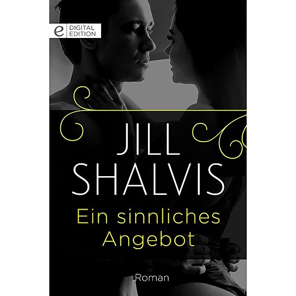 Ein sinnliches Angebot, Jill Shalvis