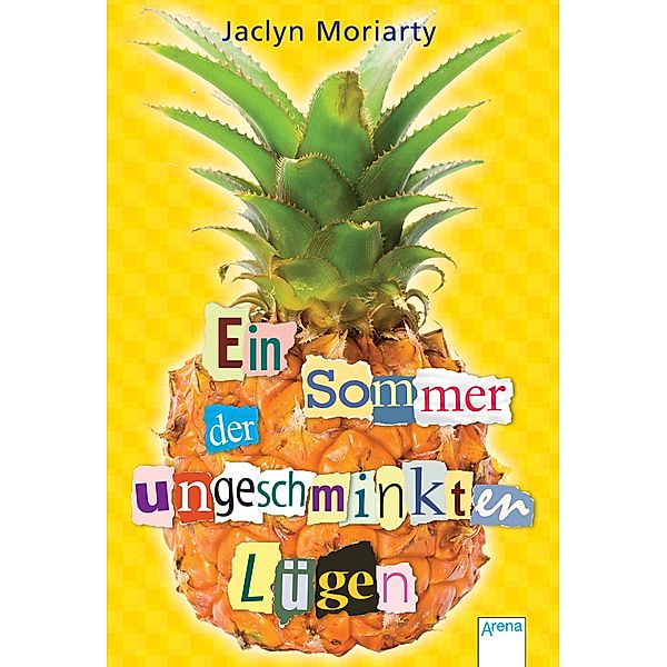 Ein Sommer der ungeschminkten Lügen, Jaclyn Moriarty