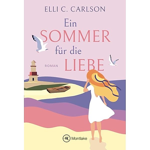 Ein Sommer für die Liebe, Elli C. Carlson