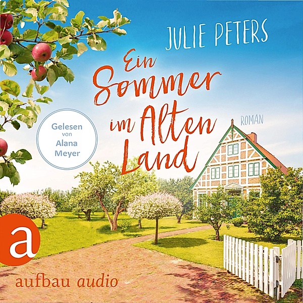 Ein Sommer im Alten Land, Julie Peters